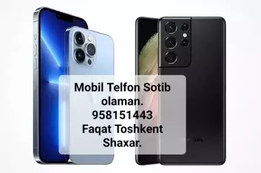 Mobile Telfon Sotib Olaman. Toshkent Shaxr