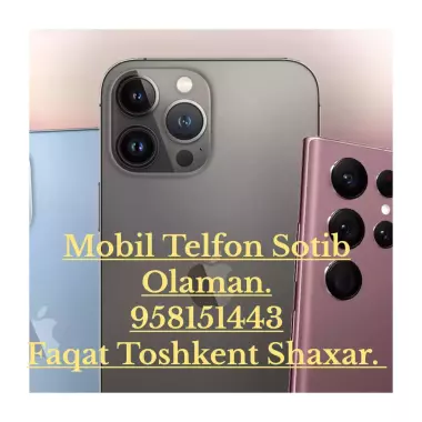 Mobile Telfon Sotib Olaman. Toshkent Shaxr