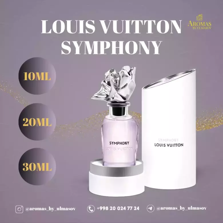 LOUIS VUITTON SYMPHONY – erkak va ayollar uchun atir