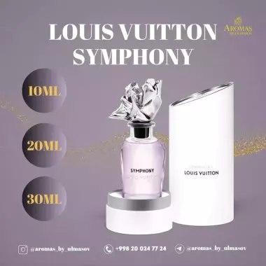 LOUIS VUITTON SYMPHONY – erkak va ayollar uchun atir