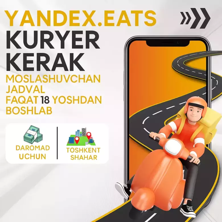Yandeks.Eda’da Kuryerlik Ishiga Taklif! | Курьер в Яндекс Еда