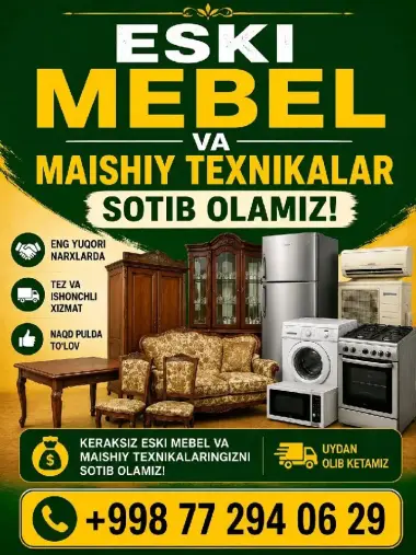 Eski mebel va maishiy texnikalar sotib olamiz