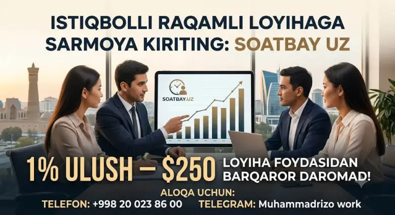 Istiqbolli raqamli loyihaga sarmoya kiriting Soatbay uz — 1/1